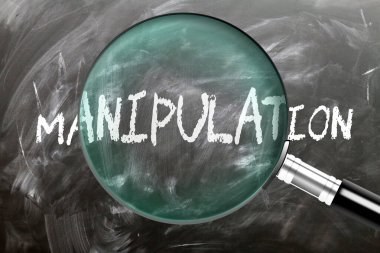 Manipülasyon - öğren, çalış ve incele. Manipülasyona daha yakından bakıyorum. Tahtaya 