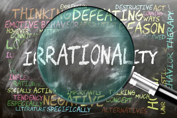 Mantıksızlık inceleniyor, yakından inceleniyor. Mantıksızlıkla yakından ilişkili en önemli konu ve fikirler.