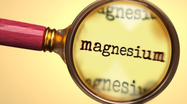 Büyüteç altında magnezyum. Magnezyum analizi ve incelemesi. Magnezyuma daha yakından bakıyorum. Magnezyum kavramının incelenmesi