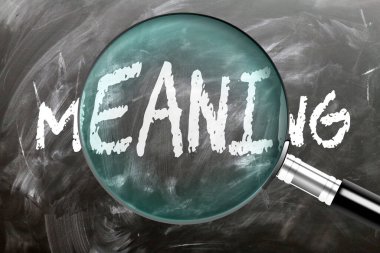 Yani inceleme, inceleme ve soruşturma altında. Yakından bak. Araştırmanın, araştırmanın ve anlamın analizinin sembolü.