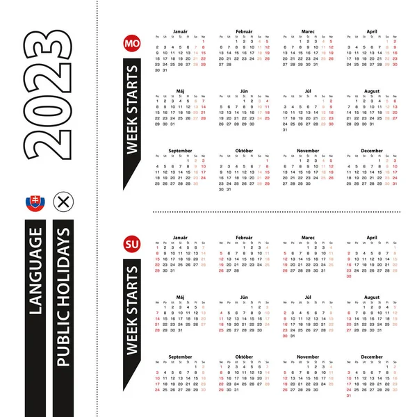 スロバキアでの2023年カレンダーの2つのバージョン 週は月曜日から始まり 週は日曜日から始まります — ストックベクタ