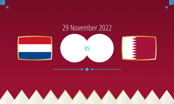 stock vector Netherlands vs Qatar football match, international soccer competition 2022.