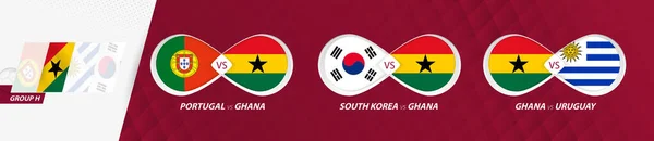 Ghana Partidos Selección Nacional Grupo Competencia Fútbol 2022 Todos Los — Vector de stock