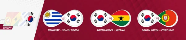 Zuid Korea Nationale Team Wedstrijden Groep Voetbal Wedstrijd 2022 Alle — Stockvector