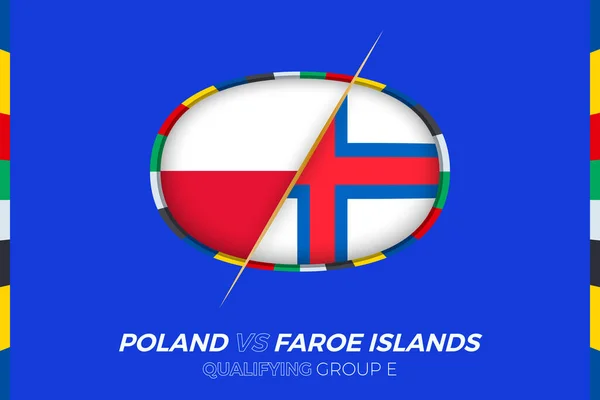 Polen Färöarna Ikon För Europeisk Fotbollsturnering Kvalificering Grupp — Stock vektor