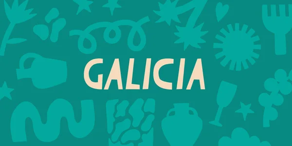 スペインのガリシア地方 スペイン語の碑文 花の抽象的な背景 デザイン ステッカーのためのベクトルバナー — ストックベクタ