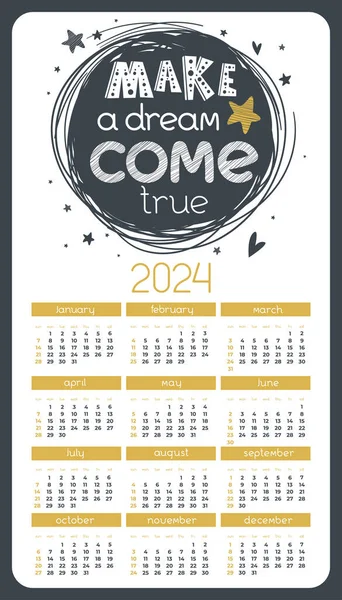 Calendario Vertical 2024 Años Con Letras Dibujadas Mano Haz Realidad — Vector de stock