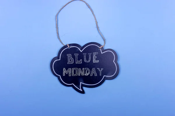 Blue Monday concept. comic cloud with message.
