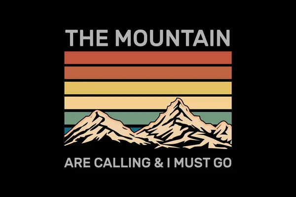 Montaña Está Llamando Tengo Que Diseñar Paisaje — Archivo Imágenes Vectoriales