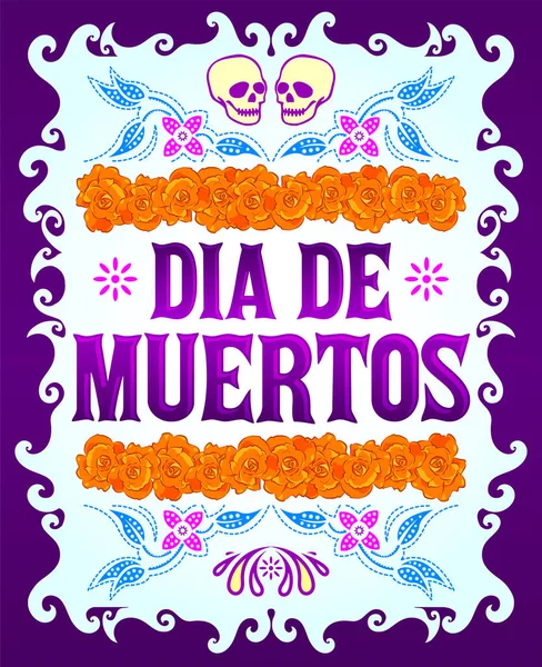Dia Muertos Meksika Ölüm Günü Spanyolca Yazı Çiçek Süslemesi — Stok Vektör