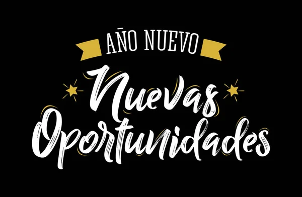 Ano Nuevo Nuevas Oportunidades New Year New Opportunities西班牙文文字矢量设计 — 图库矢量图片