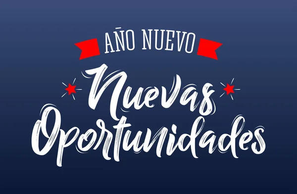 Ano Nuevo Nuevas Oportunidades Nowy Rok Nowe Możliwości Hiszpański Wektor — Wektor stockowy