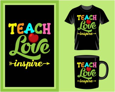 Aşkı öğret, öğretmen tipografi tişörtü ve kupa tasarım vektörü, alıntı