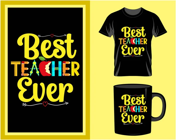 stock vector Best teacher ever, Teacher  typography t shirt and mug design vector, quote lettering