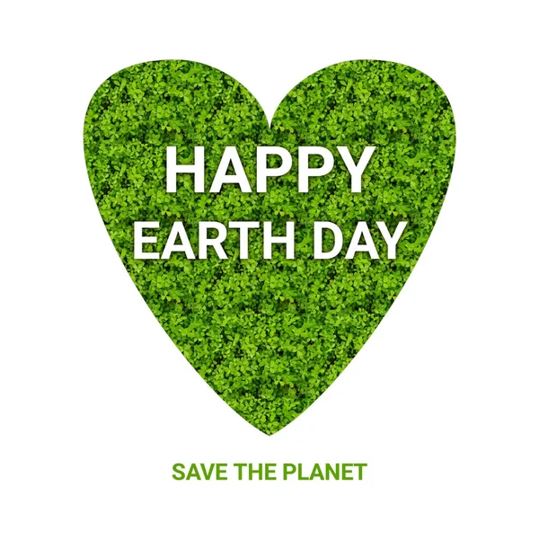 Feliz Cartão Dia Terra Com Coração Verde Salve Planeta Texto — Fotografia de Stock