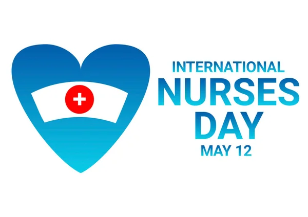 International Nurses Day. May 12. Holiday concept. Template for background, banner, card, poster with text inscription. illustration.