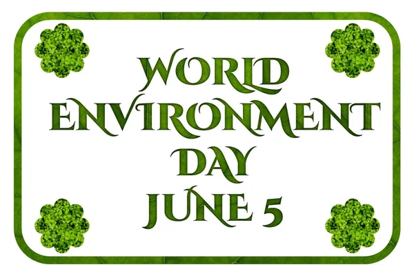 환경의 World Environment Day 배경에 잎으로 글씨체를 그린다 포스터 현수막을 — 스톡 사진