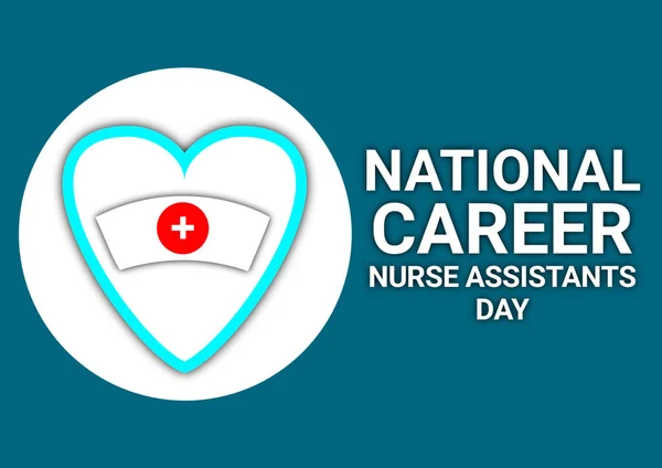 National Career Nurse Assistants Day. illustration. Design for banner, poster or print.