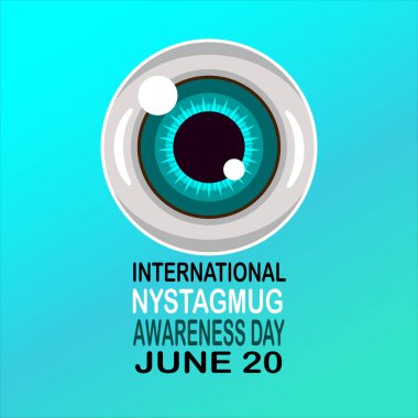 Uluslararası Nistagmus Bilinç Günü. 20 Haziran. Tatil konsepti. Arkaplan, afiş, kart, yazılı poster şablonu. Vektör illüstrasyonu.
