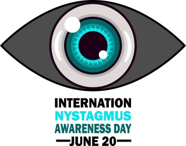 Uluslararası Nistagmus Bilinç Günü. 20 Haziran. Vektör çizimi. Tebrik kartı, poster ve afiş için uygun.