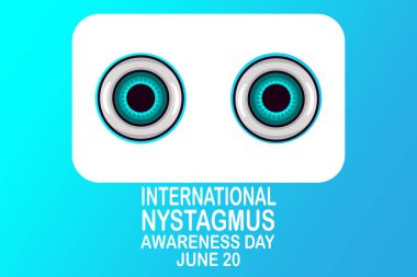 Uluslararası Nystagmus Farkındalık Günü vektör çizimi. 20 Haziran. Tebrik kartı, poster ve afiş için uygun.