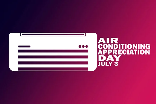 Air Conditioning Appreciation Day Ilustração Vetorial Julho Conceito Férias Modelo — Vetor de Stock