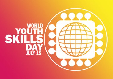 Dünya Gençlik Yetenekleri Günü. 15 Temmuz. Tatil konsepti. Arkaplan, afiş, kart, metin yazımlı poster şablonu.