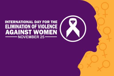 Kadınlara Karşı Şiddetin Önlenmesi için Uluslararası Gün 'ün arka planının vektör çizimi. 25 Kasım. Tebrik kartı, poster ve afiş için uygun