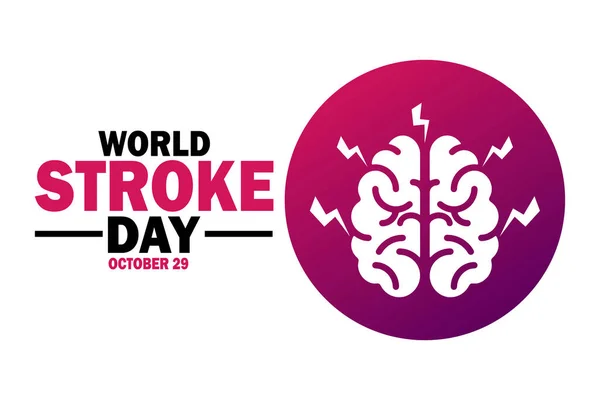 Día Mundial Del Derrame Cerebral Celebra Cada Año Octubre Ilustración — Vector de stock