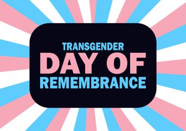 Transseksüel Anma Günü. Tatil konsepti. Arkaplan, afiş, kart, yazılı poster şablonu. Vektör illüstrasyonu