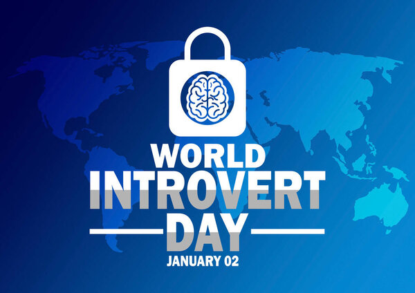 World Introvert Day. Vector illustration. January 02. Suitable for greeting card, poster and banner