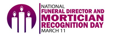 National Funeral Director and Mortician Recognition Day. March 11. Holiday concept. Template for background, banner, card, poster with text inscription. Vector illustration clipart