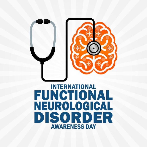 International Functional Neurological Disorder Awareness Day. Holiday concept. Template for background, banner, card, poster with text inscription