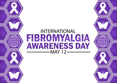 Uluslararası Fibromiyalji Farkındalık Günü Vektör ilüstrasyonu. 12 Mayıs. Sağlık konsepti. Arkaplan, afiş, kart, metin yazımlı poster şablonu.