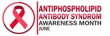 Antifosfolipid Antikor Sendrom Bilinç Ayı. Tebrik kartı, poster ve afiş için uygun. Vektör illüstrasyonu.