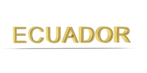 Inscripción Golden Ecuador Aislada Sobre Fondo Blanco Render —  Fotos de Stock