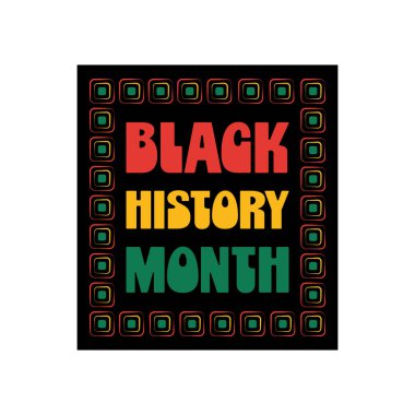 Siyahların Tarihi Ayı Kutlaması. afiş, poster ve çıkartma için siyah tarih ay tasarımı.
