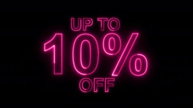 % 10 indirimli indirim. 10 'a kadar kapalı neon ışığı işareti