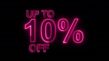 % 10 indirimli indirim. 10 'a kadar kapalı neon ışığı işareti