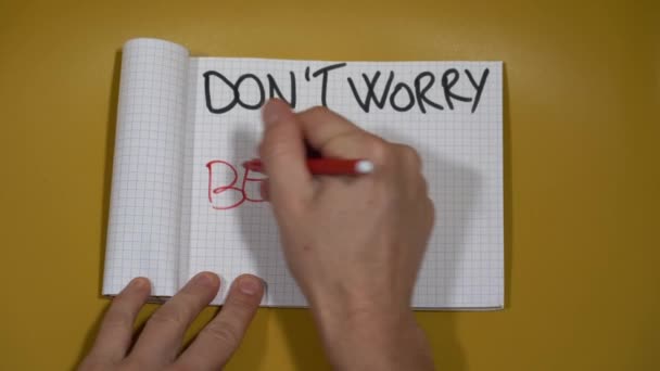 Business Man Write Don Worry Happy Writing Positive Message Lifestyle — Stock videók