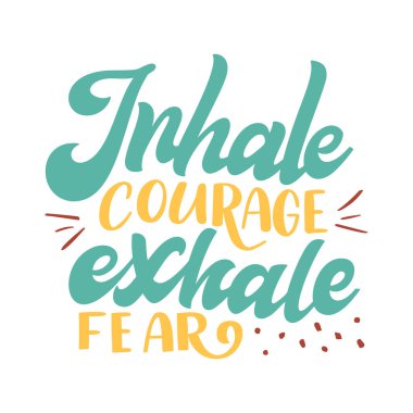 Positive mental health support quote. Motivational and inspirational text poster. Typography calligraphy handwritten lettering.