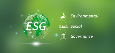 ESG Konsepti - Çevre, Sosyal ve Yönetim