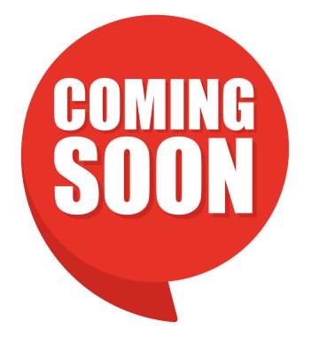 Yakında popüler sanat tarzında komik bir konuşma balonu geliyor. Komik konuşma. Pencere diyaloğu. Satılık sarı pankart.