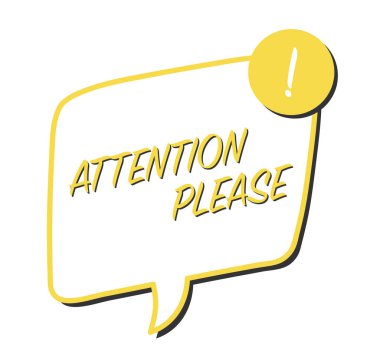 Dikkat, lütfen eski konuşma baloncuğu