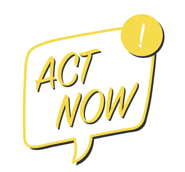 Act Now Yellow Hand Draw Speech Bubble — Stock Photo, Image