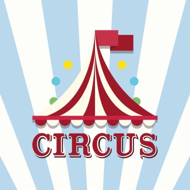 Sirk tipografisi ve hokkabazlık topu illüstrasyonuyla kırmızı çizgili büyük çadır.