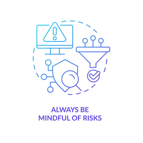 Always Mindful Risks Blue Gradient Concept Icon Digital Safety Tip — Stock Vector