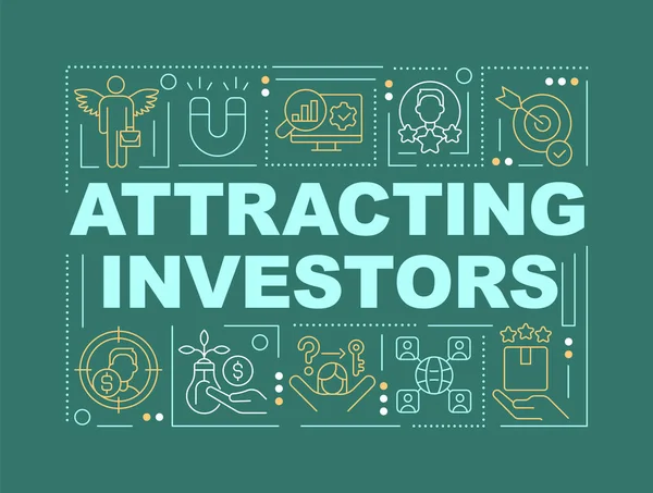 Investoren Anzulocken Word Konzepte Teal Banner Einbeziehung Der Finanzierung Infografiken — Stockvektor