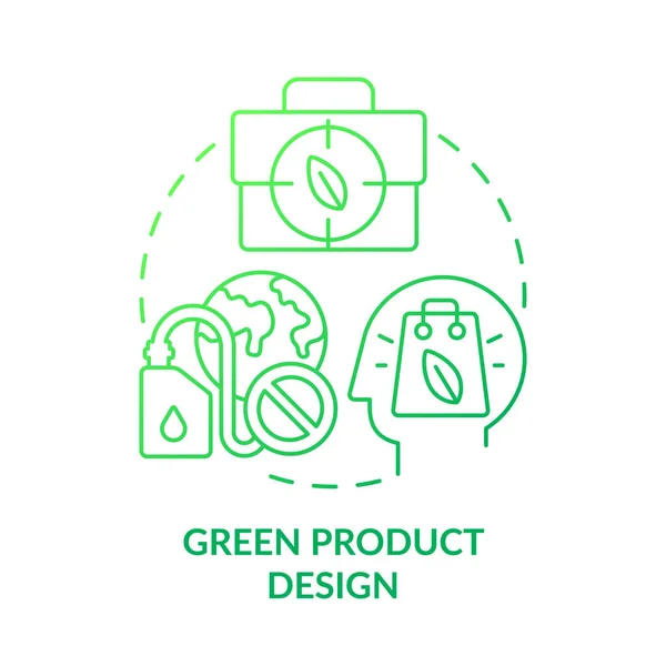 Design Produto Ambiental Ícone Conceito Gradiente Verde Materiais Sustentáveis Responsabilidade — Vetor de Stock