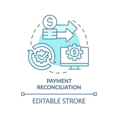 Payment reconciliation turquoise concept icon. Treasury management system function abstract idea thin line illustration. Isolated outline drawing. Editable stroke. Arial, Myriad Pro-Bold fonts used